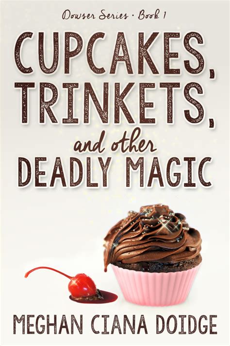 Cupcakes trinkets and other deadly magic